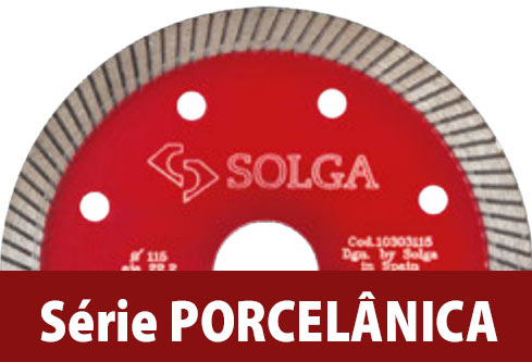 Série Porcelânica Discos Diamantados para Corte a Seco, Discos Diamantados, materiais duros, Porcelanas, Solga, Vidrados, Azulejos, Ladrilhos, Materiais